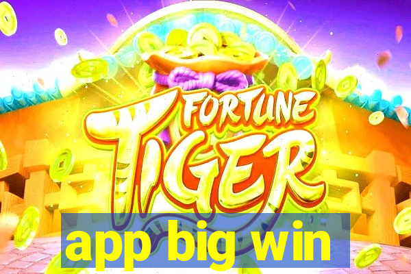 app big win